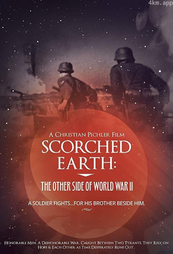 Scorched Earth： The Other Side of World War II